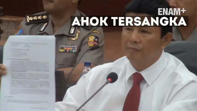 ENAM PLUS: Perkara Ahok Segera Disidangkan