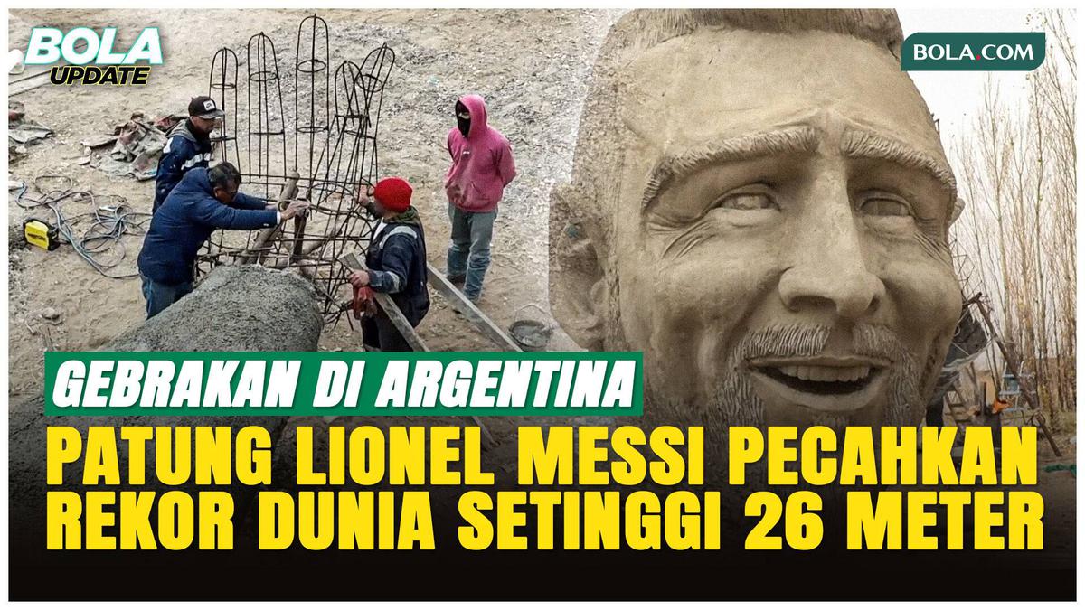 Gila! Jelang Piala Dunia 2026, Patung Lionel Messi Setinggi 26 Meter Berdiri di Argentina