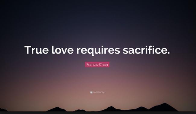 Cinta dan pengorbanan./Copyright quotefancy.com