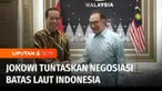 Berkunjung ke Malaysia, Presiden Joko Widodo bertemu dengan Perdana Menteri Malaysia, Anwar Ibrahim. Dalam pertemuan tersebut, Indonesia dan Malaysia menyepakati penyelesaian batas laut teritorial antar kedua negara. Proses negosiasi ini sudah memaka...