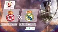 Copa Del Rey_Cultural Leonesa vs Real Madrid (Bola.com/Adreanus Titus)
