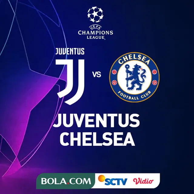 Liga Champions - Juventus Vs Chelsea