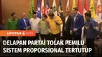 Sebanyak delapan partai politik yang menolak pemilu dengan sistem proporsional tertutup atau coblos gambar partai, mengadakan pertemuan di Hotel Dharmawangsa, Jakarta Selatan. Pertemuan ini digelar untuk mengkonsolidasikan gerakan penolakan pemilu de...