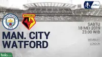 Piala FA: Manchester City vs Watford. (Bola.com/Dody Iryawan)