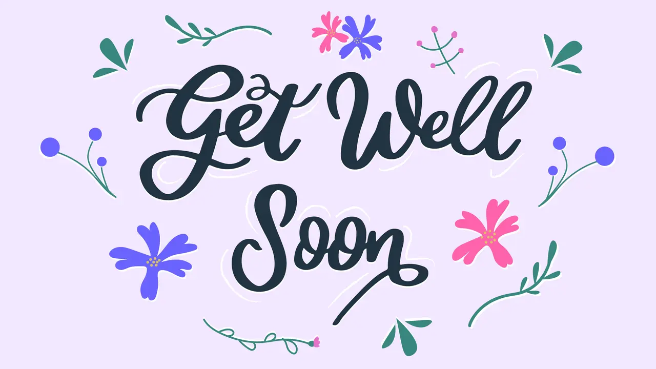Get Well Soon