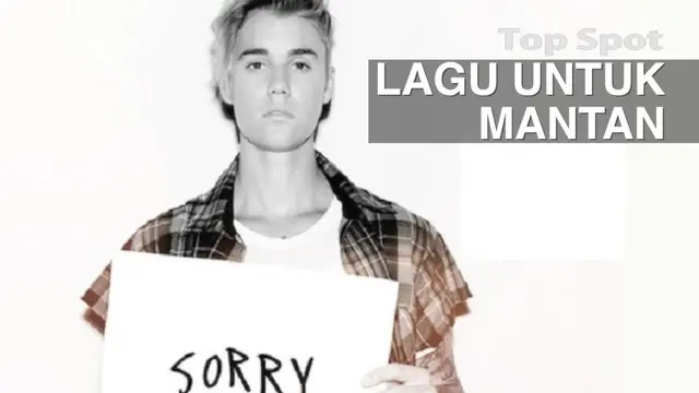 TOP SPOT: 6 Lagu Ini Dibuat Para Musisi untuk Sang Mantan