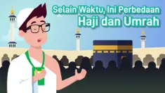 Selain Waktu, Ini Perbedaan Haji dan Umrah