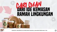 Kemasan yang Ramah Lingkungan Adalah Cara untuk Mencintai Bumi, Waktunya Bikin Bisnismu Jadi Pionir