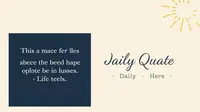 Daily Quote of Day: Simple Words to Make You Feel Better