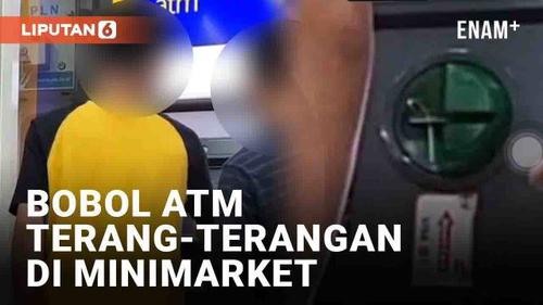 VIDEO: Viral Dua Pemuda Diduga Bobol ATM Terang-Terangan di Minimarket