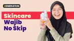 Kini ada begitu banyak skincare yang bermunculan dengan menawarkan berbagai manfaat. Namun, ada 3 skincare yang wajib digunakan dan ga boleh di skip!