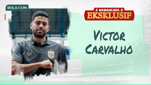 Wawancara Eksklusif - Victor Carvalho