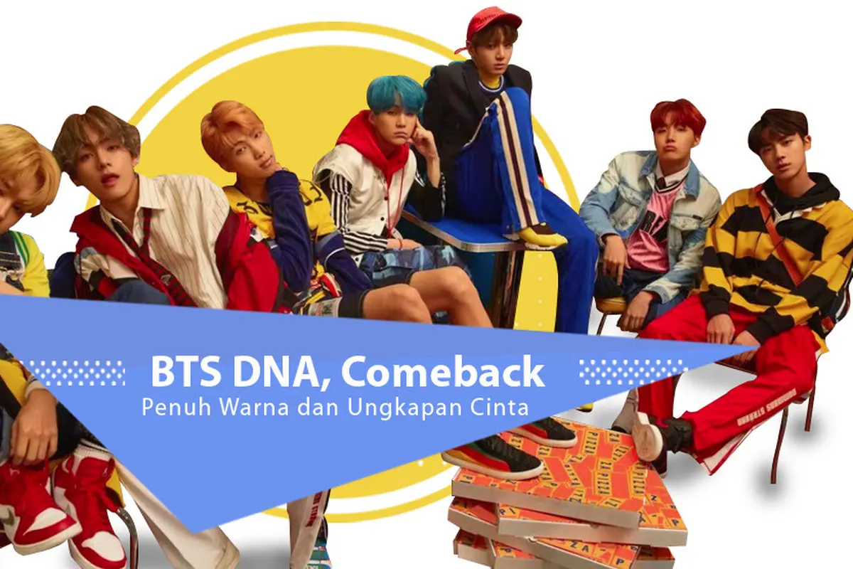[Bintang] BTS DNA, Comeback Penuh Warna dan Ungkapan Cinta