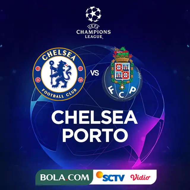 Liga Champions - Chelsea Vs FC Porto