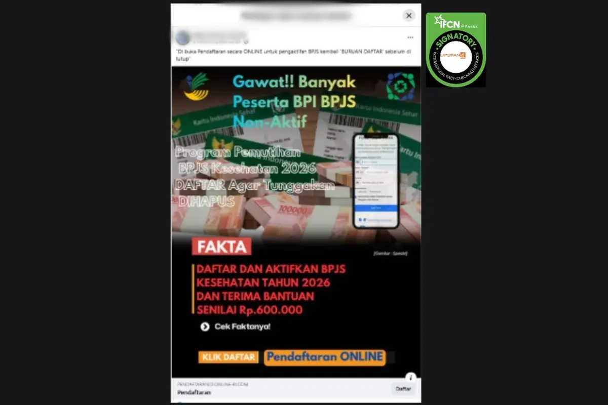 Cek Fakta Liputan6.com mendapati klaim link pendaftaran untuk kembali mengaktifkan BPI BPJS Kesehatan yang beredar di medsos.