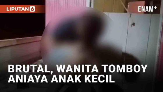 VIDEO: Brutal, Wanita Tomboy Aniaya Anak Kecil di Bantaeng Kini Buron