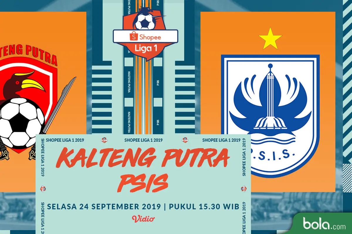 Kalteng Putra Vs PSIS Semarang