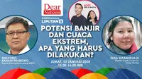 Saksikan Live Streaming Dear Netizen: Potensi Banjir dan Cuaca Ekstrem, Apa yang Harus Dilakukan?