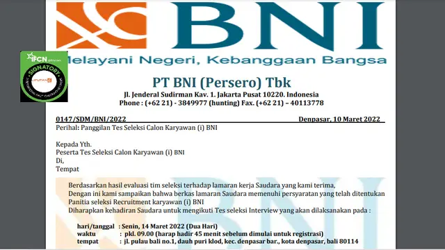 Cek Fakta Liputan6.com mendapati informasi surat pemanggilan seleksi calon karyawan BNI