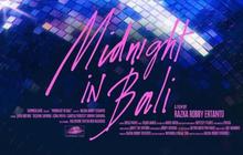 Bakal Tayang di Rotterdam Belanda, Begini Sinopsis Film ' MIDNIGHT IN Bali' yang Dibintangi Bio One, Donny Damara hingga Luna Maya