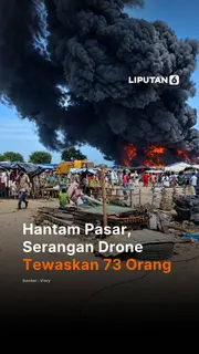 Hantam Pasar, Serangan Drone Tewaskan 73 Orang