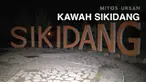 Kawah Sikidang yang berada dikawasan Dieng, Wonosobo. menyimpan berbagai kisah mistis. sosok wanita misterius kerap muncul dari dalam kawah
