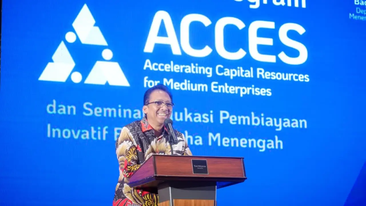 Kementerian UMKM Luncurkan ACCES Perluas Pembiayaan hingga Rp20 Miliar bagi Usaha Menengah