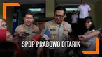 Polda Metro Jaya tarik surat perintah dimulainya penyidikan atau SPDP yang mencantumkan nama Prabowo Subianto terkait kasus dugaan makar. Apa alasannya?