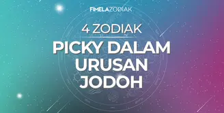 4 Zodiak yang Dikenal Picky dalam Urusan Jodoh