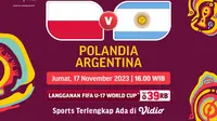 Jadwal dan Live Streaming Polandia U-17 vs Argentina U-17 di Vidio