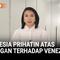 Pemerintah Indonesia menyampaikan keprihatinan atas serangan dan penangkapan Presiden Venezuela Nicolas Maduro. RI mendorong dialog, penghormatan kedaulatan, dan kepatuhan terhadap hukum internasional.
