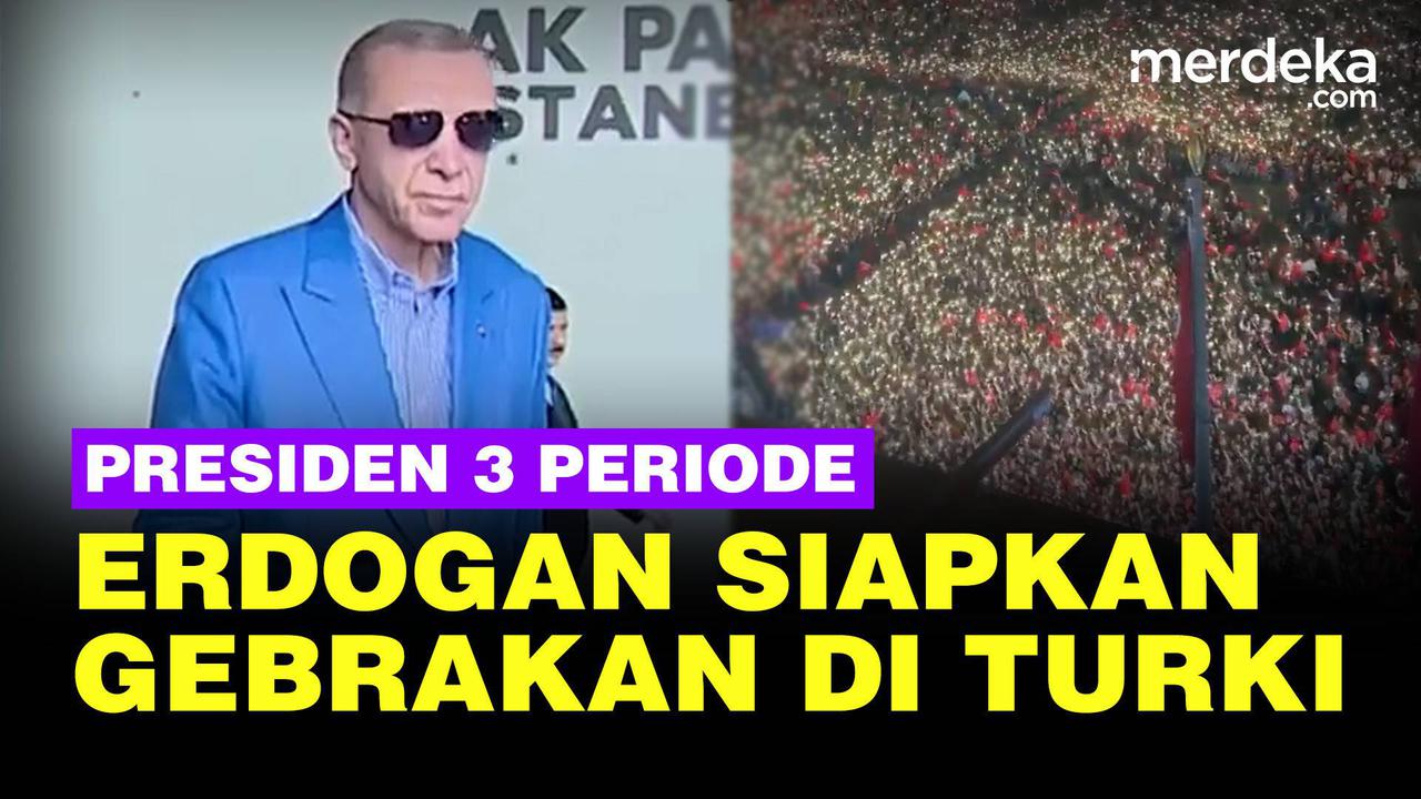 VIDEO: Menang jadi Presiden Turki 3 Periode, ini Sederet Gebrakan Erdogan