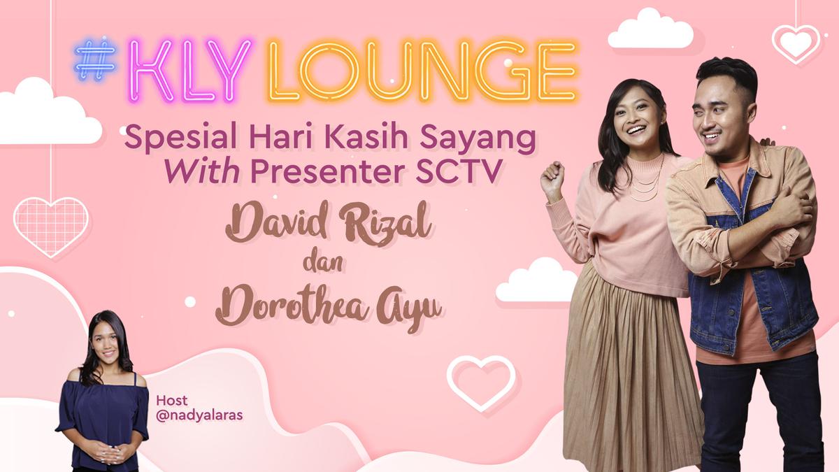 Spesial Hari Kasih Sayang Bersama Presenter SCTV, David Rizal dan ...