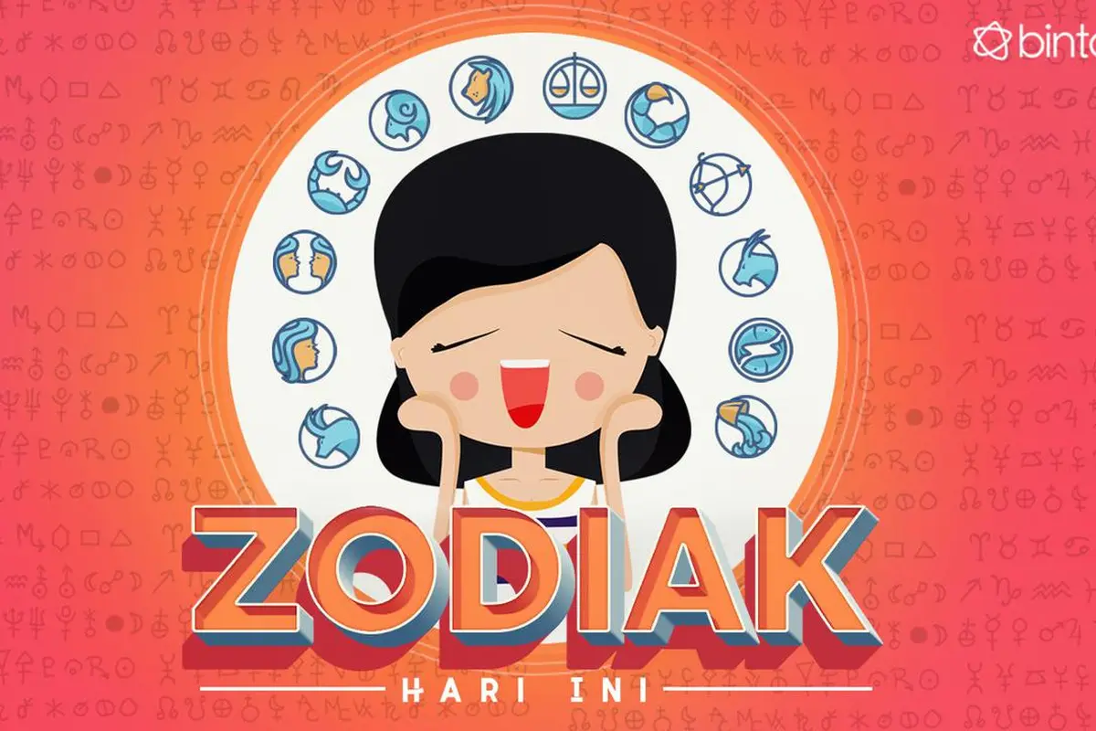 [Bintang] Zodiak Hari Ini: Simak Peruntungan Kamu di 26 Februari 2018