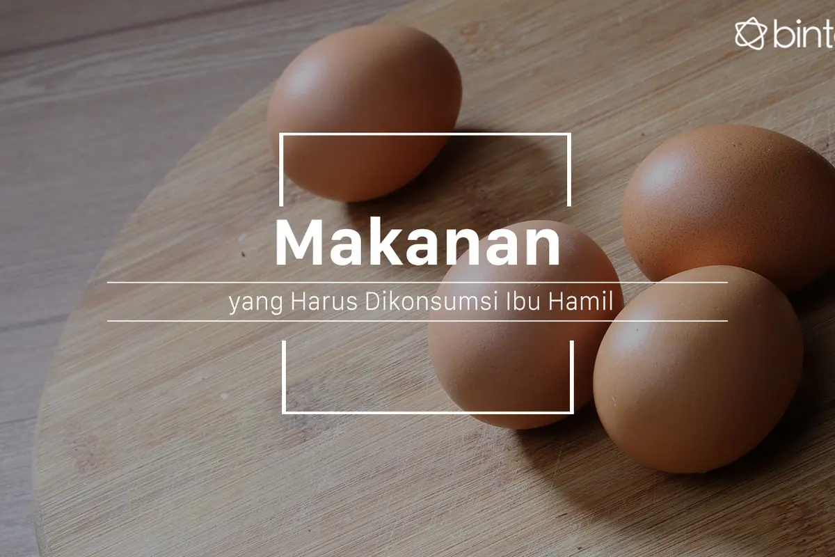 Makanan ini harus banyak dikonsumsi oleh ibu hamil. (Foto: Adrian Putra, Digital Imaging: M. Iqbal Nurfajri/Bintang.com)