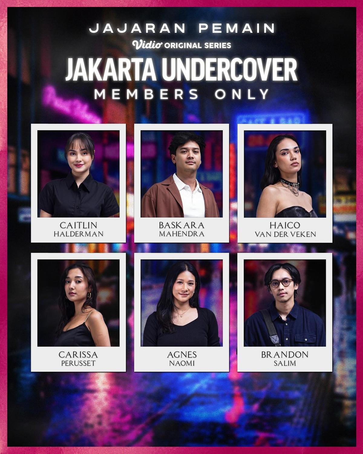 Daftar Pemain Series Jakarta Undercover: Members Only