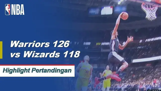Cuplikan Hasil Pertandingan NBA : Warriors 126 vs Wizards118