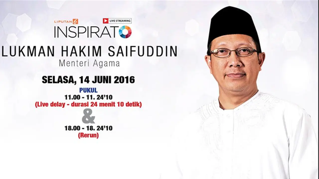 Saksikan Live Streaming dengan Menag Lukman Hakim