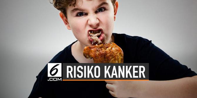 VIDEO: Jangan Sering Makan Ayam, Tingkatkan Risiko Kanker