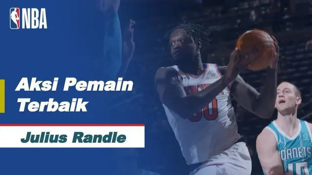 Berita video aksi-aksi dari bintang New York Knicks, Julius Randle, yang mencetak triple-double di NBA hari ini, Minggu (16/5/2021) WIB.