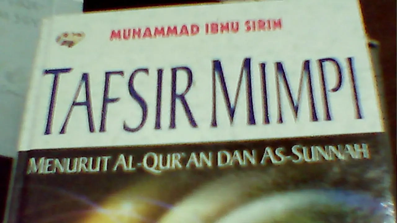 Tafsir Mimpi menurut Al-Qur'an dan as-Sunnah - Muhammad Ibnu Sirin