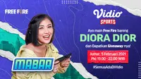 Main bareng Diora Dior, Jumat (5/2/2021) pukul 19.00 WIB dapat disaksikan melalui platform Vidio, laman Bola.com, dan Bola.net. (Dok. Vidio)