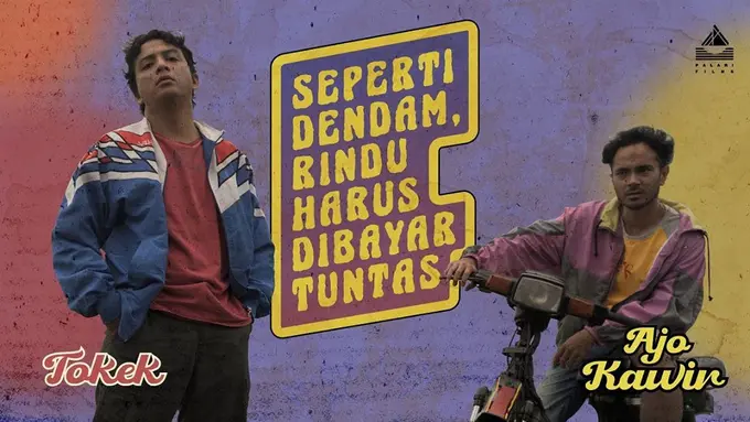 Film Seperti Dendam, Rindu Harus Dibayar Tuntas
