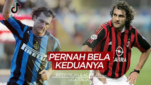 VIDEO: TikTok Bola.com, 5 Pemain Top yang Pernah Berseragam AC Milan dan Inter Milan