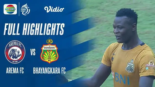 VIDEO BRI Liga 1: Sempat Unggul, Bhayangkara FC Ditahan Imbang Arema FC 1-1
