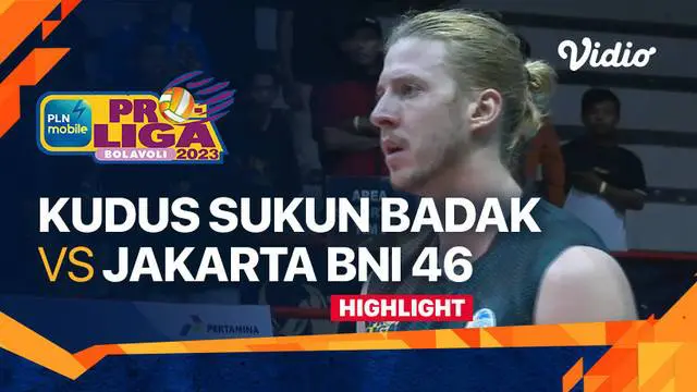 Berita video highlights pertandingan PLN Mobile Proliga 2023 antara Kudus Sukun Badak melawan Jakarta BNI 46 2023 pada Jumat (13/1/2023) malam hari WIB.