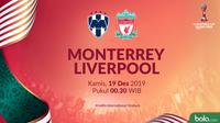 Piala Dunia Antarklub - Monterrey Vs Liverpool (Bola.com/Adreanus Titus)