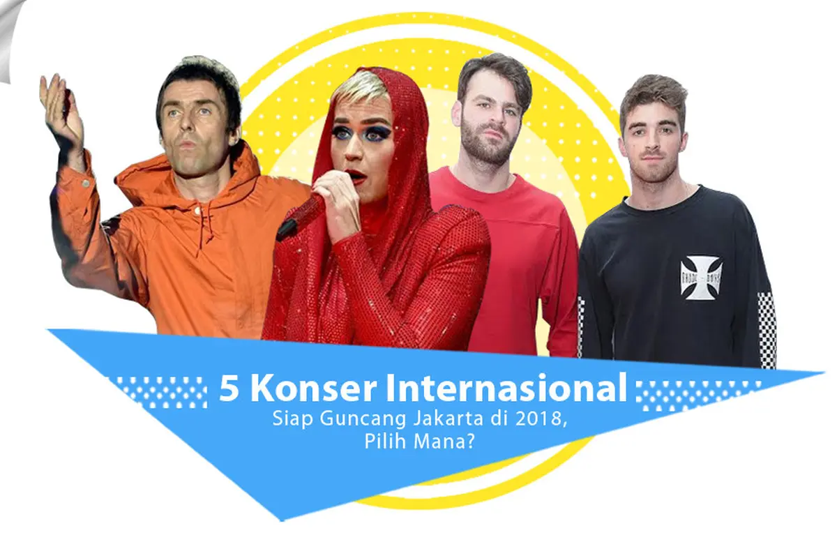 [Bintang] 5 Konser Internasional Siap Guncang Jakarta di 2018, Pilih Mana?