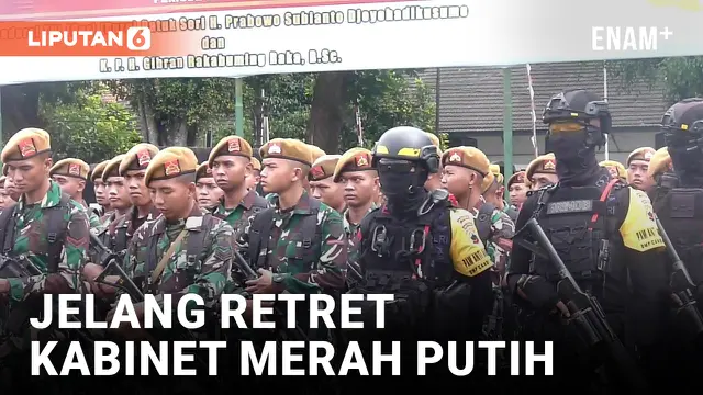 VIDEO: Retret Kabinet Merah Putih, 4 Ribu Pasukan Siap Jaga Komplek Akmil