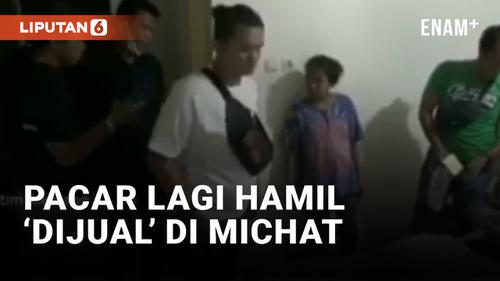 VIDEO: Kacau! Pacar Sedang Hamil Dijual via Michat oleh Pria di Padang